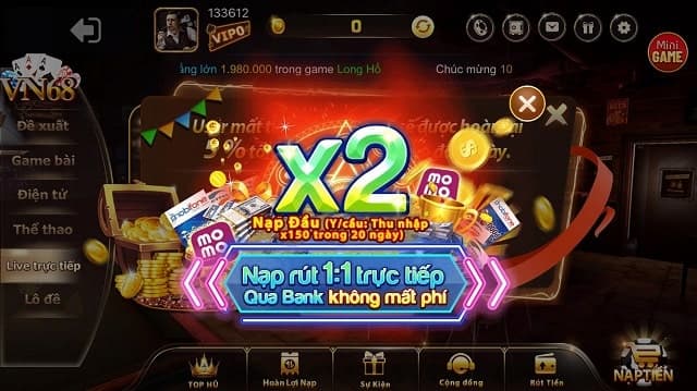 Khuyến mãi siêu khủng chỉ có ở VN68