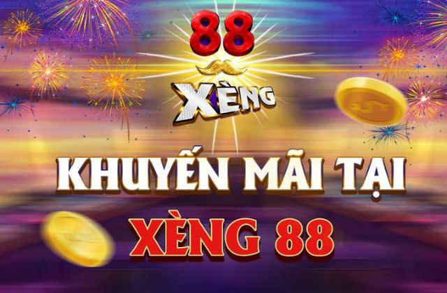 Những khuyến mãi siêu khủng tại Xeng88